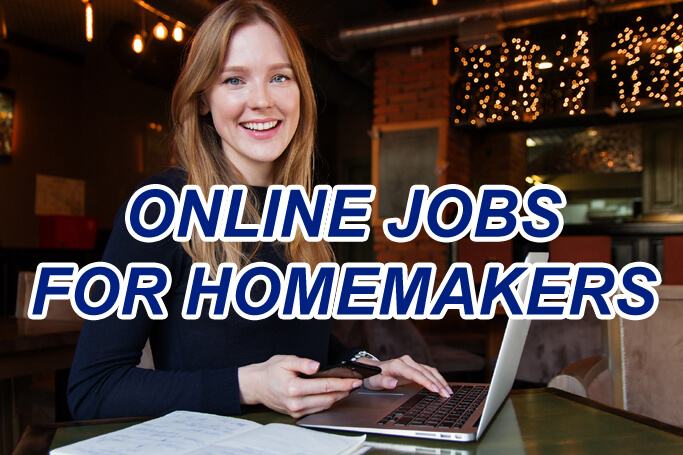Jobs for housewives sitting at home without investment