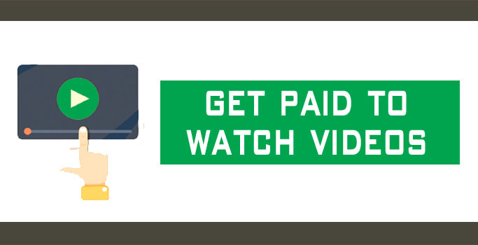 Get paid to watch videos